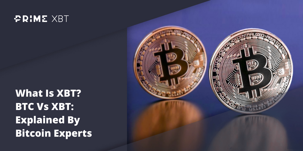 BTC vs XBT: Explained By Bitcoin Experts - Blog Primexbt XBT BTC