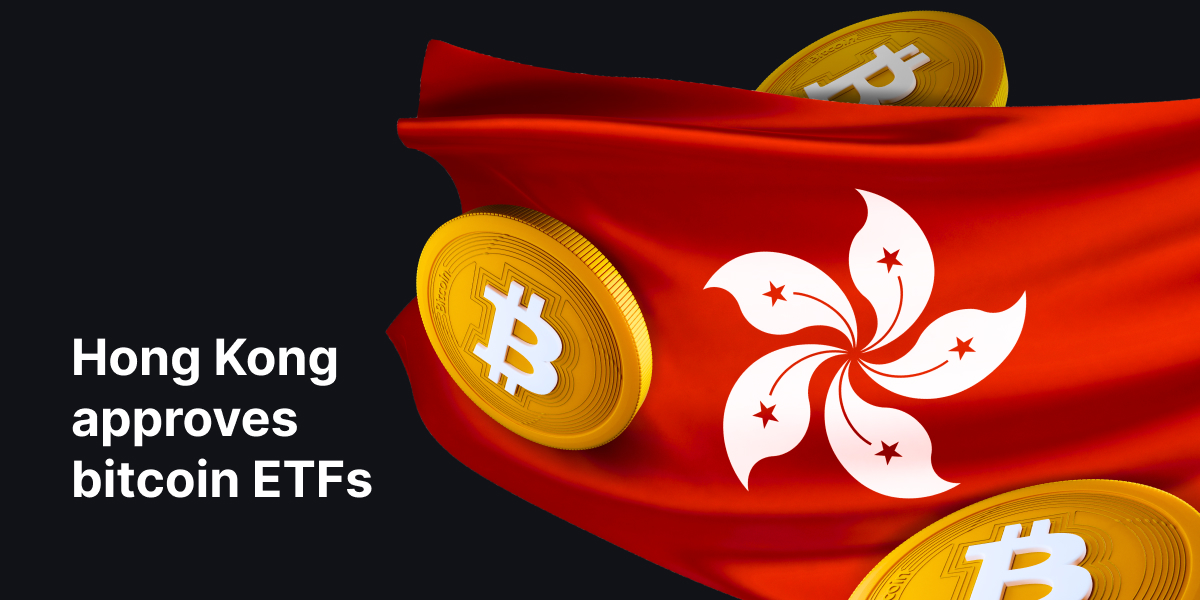 Hong Kong approves spot BTC and ETH ETFs - Hong Kong approves spot BTC and ETH ETFs