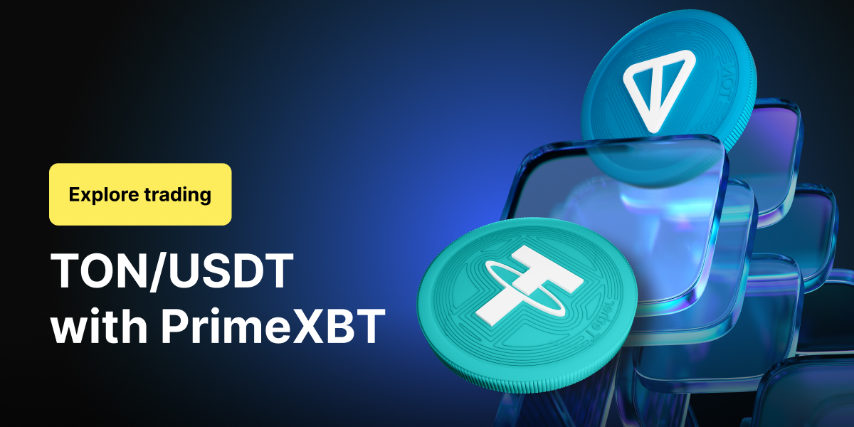 Explore trading TON/USDT with PrimeXBT - USDT on CF platform blog 1200x600 27 04 2024